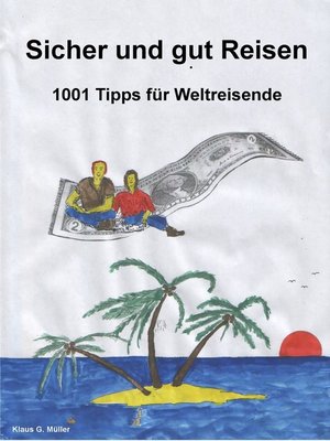 cover image of Sicher und Gut Reisen